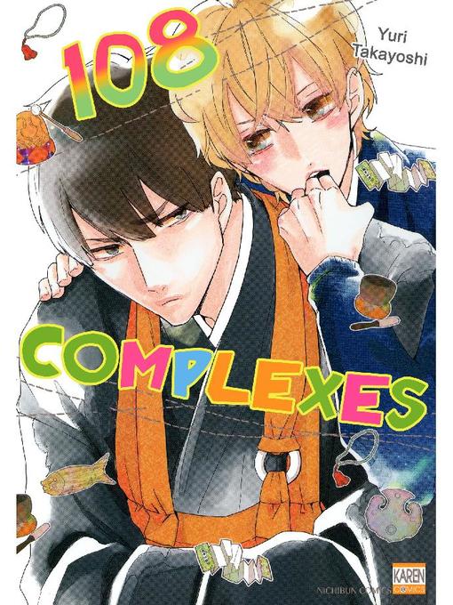 Title details for 108 Complexes (Yaoi Manga), Volume 1 by Yuri Takayoshi - Wait list
